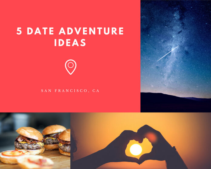 5 Date Adventure Ideas for SF 5-date-adventure-ideas-for-sf