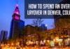 How to Spend an Overnight Layover in Denver, Colorado how-to-spend-an-overnight-layover-in-denver,-colorado