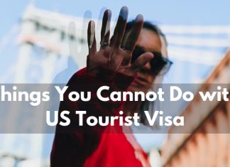 US Visa: Prohibited Things on a US Tourist Visa us-visa:-prohibited-things-on-a-us-tourist-visa